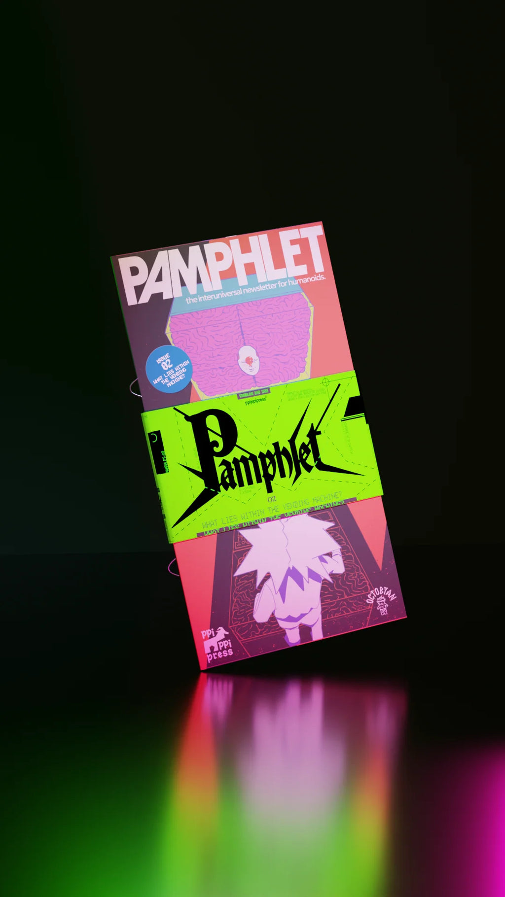 PAMPHLET Issue 02: VENDING MACHINE? - PPIPPIPRESS
