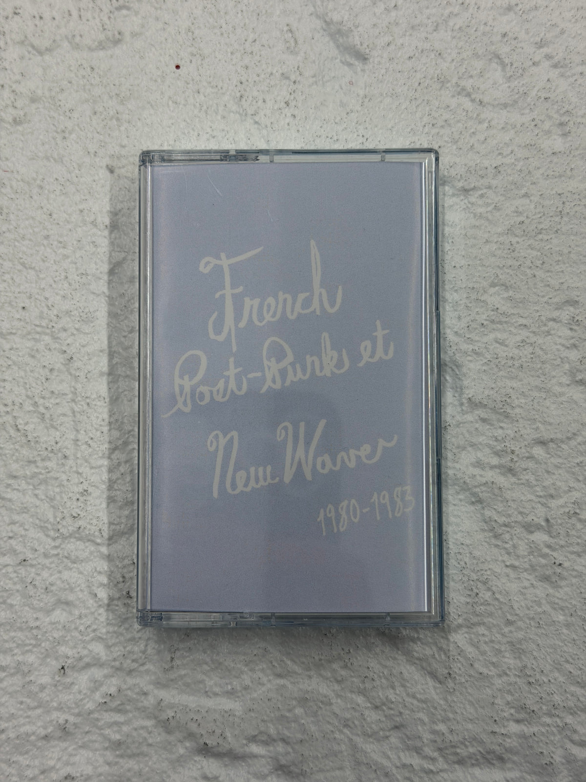French Post-Punk & New Wave: 1980-1983 Limited Edition Cassette - Death Is Not The End