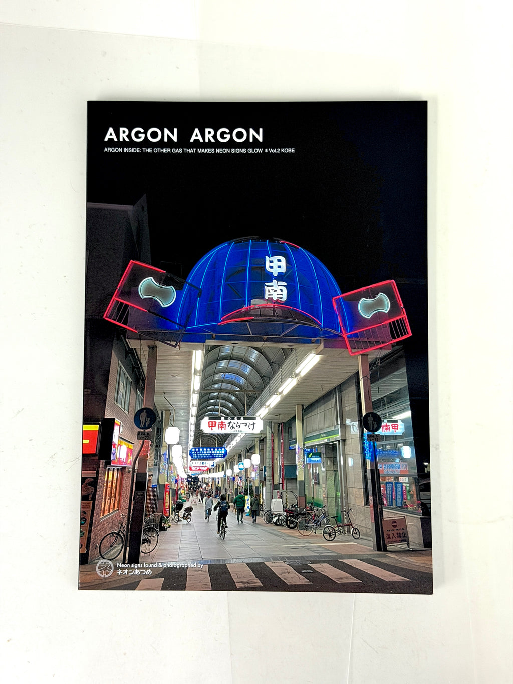 ARGON ARGON Vol. 2: KOBE – The Other Gas That Makes Neon Signs Glow