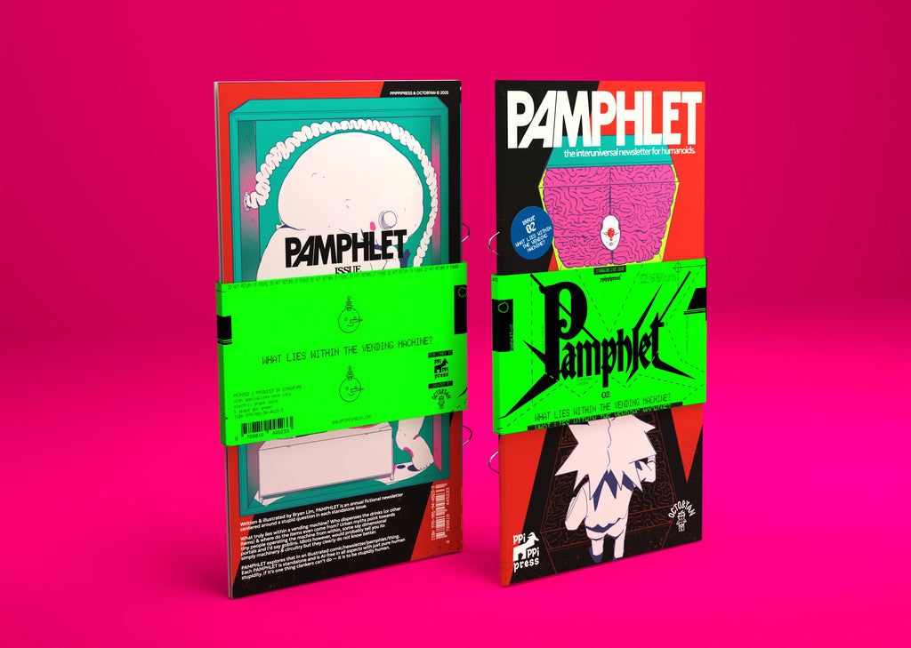 PAMPHLET Issue 02: VENDING MACHINE? - PPIPPIPRESS