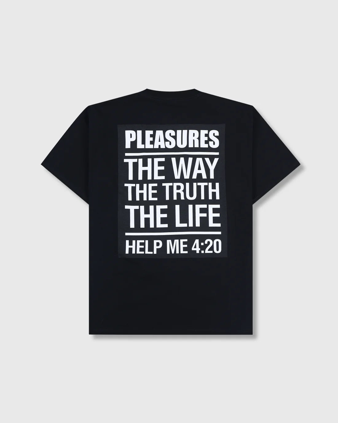 PLEASURES Scripture T-Shirt