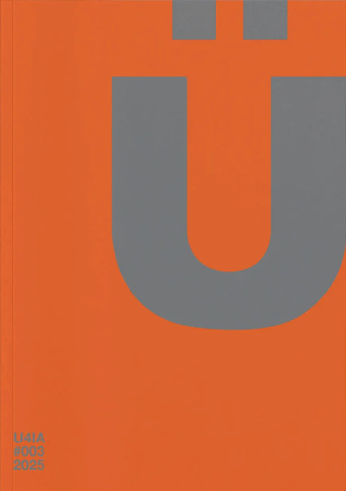 Ü4!A #003 2025 MAGAZINE